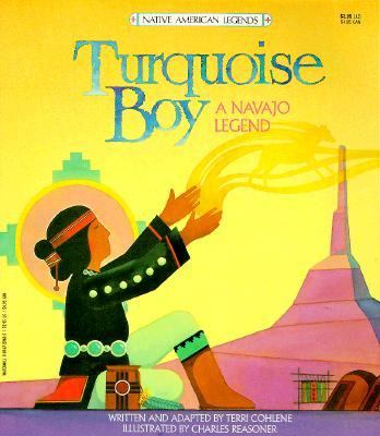 Turquoise boy : a Navajo lengend