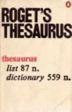 Roget's thesaurus of English words and phrases.