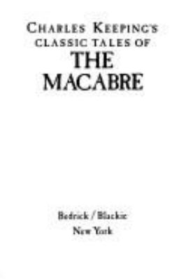 Charles Keeping's classic tales of the macabre.