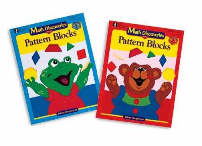 Math discoveries with pattern blocks