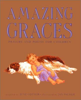 Amazing graces : prayers and poems for children