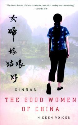 The good women of China : hidden voices