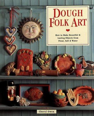 Dough folk art