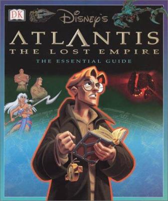 Disney's Atlantis, the lost empire : the essential guide