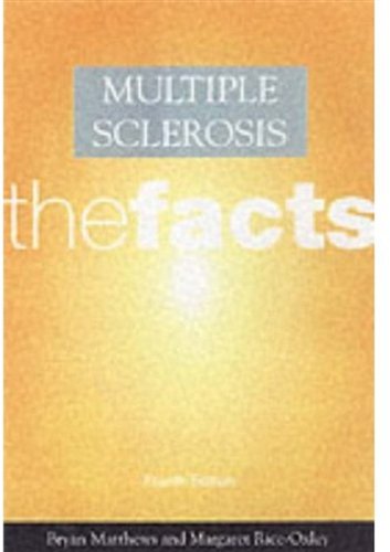 Multiple sclerosis : the facts