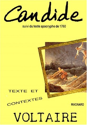 Candide ou l'Optimisme ; : suivi du texte apocryphe de 1760