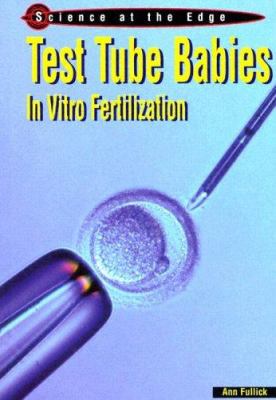 Test tube babies : in-vitro fertilization