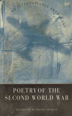 Poetry of the Second World War : an international anthology