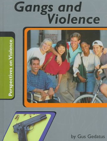 Gangs and violence