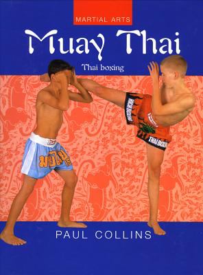 Muay Thai : Thai boxing