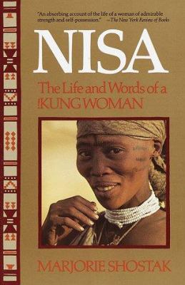 Nisa, the life and words of a !Kung woman