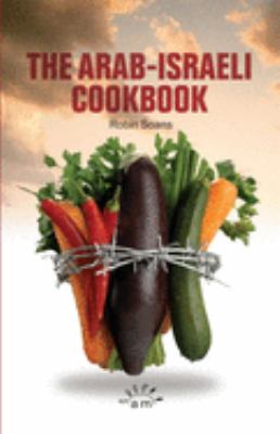 The Arab-Israeli cookbook