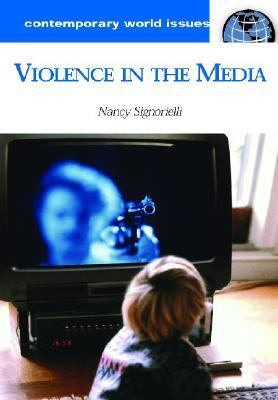 Violence in the media : a reference handbook