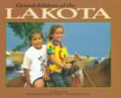 Grandchildren of the Lakota