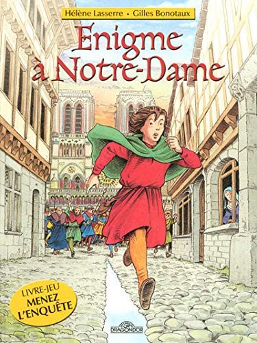 Énime à Notre-Dame : [livre-jeu]