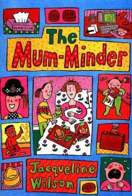 The mum-minder