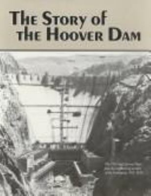 The story of the Hoover Dam