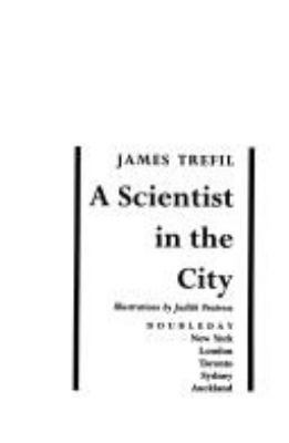 A scientist in the city