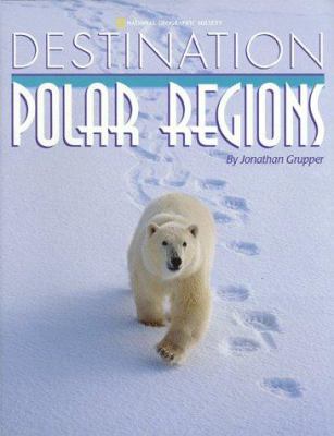 Destination-- polar regions