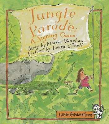 Jungle parade : a signing game
