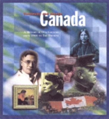 Canada : continuity and change : a history of our country from 1900 to the present