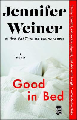 Good in bed : a novel