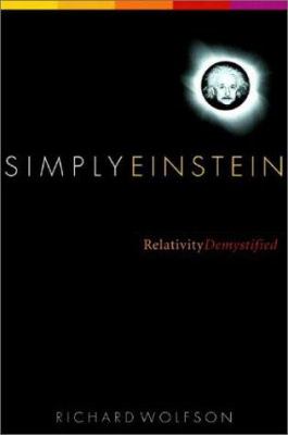 Simply Einstein : relativity demystified