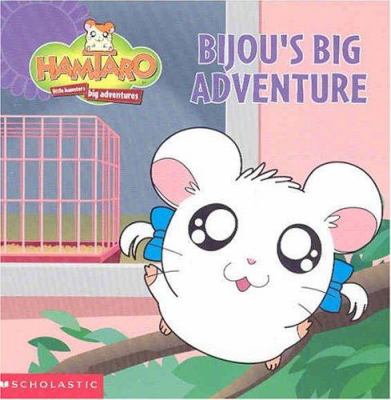 Bijou's big adventure