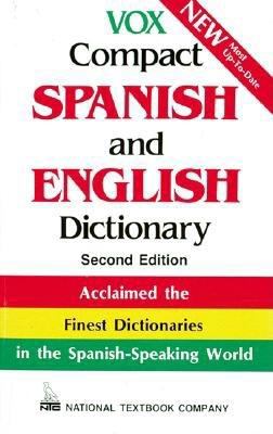 Vox compact Spanish and English dictionary : English-Spanish / Spanish-English