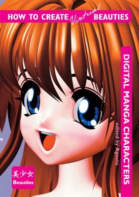 How to create virtual beauties : digital manga characters