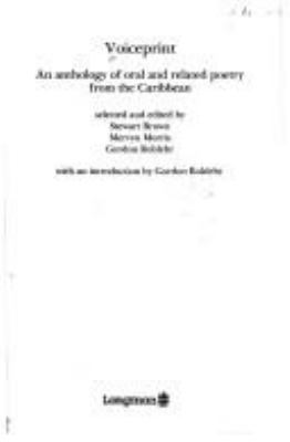 Voiceprint : an anthology of oral and related poetry from the Caribbean