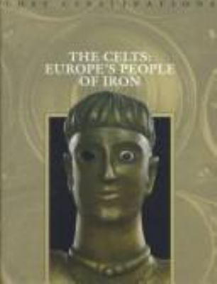 Celts : Europe's people of iron