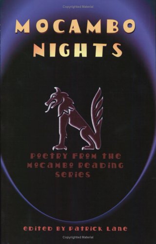 Mocambo nights : poetry from the Mocambopo poetry reading series
