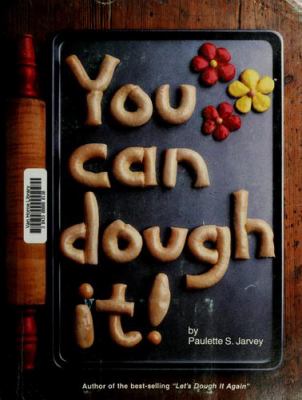 You can dough it!