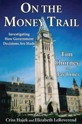 On the money trail : investigating how government decisions are made