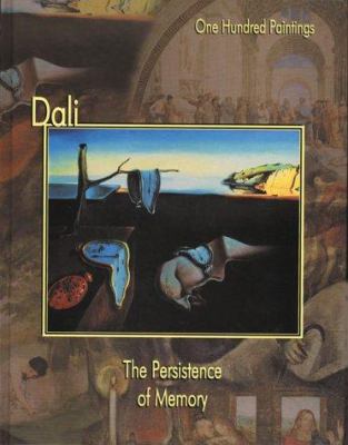 Dali, The persistence of memory