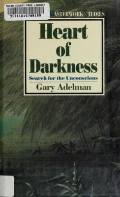 Heart of darkness : search for the unconscious