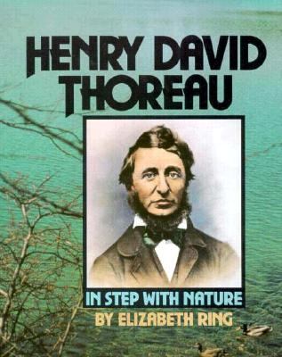 Henry David Thoreau : in step with nature
