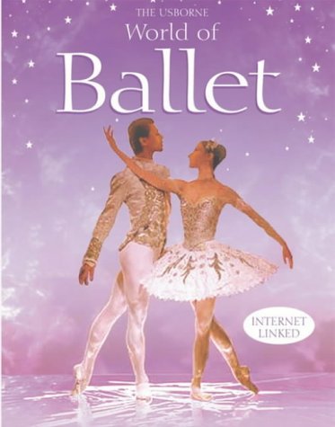 The world of ballet : Internet-linked