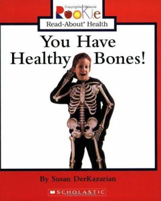 You have healthy bones!