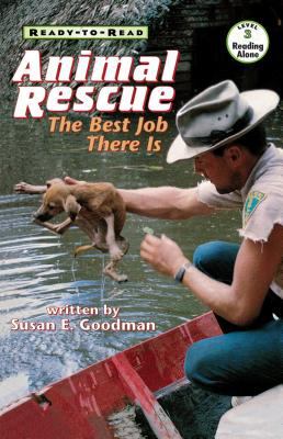 Animal rescue : the best job there is