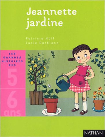 Jeannette jardine : une histoire