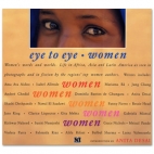 Eye to eye : women, their words and worlds ...
