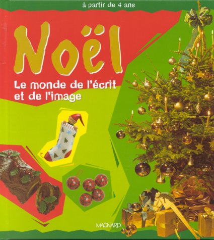 Noël : le monde de l'écrit et de l'image