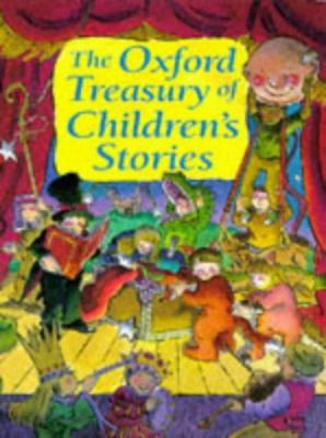 The Oxford treasury of children's stories