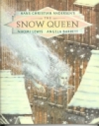 Hans Christian Andersen's The snow queen