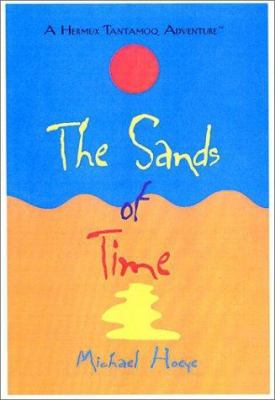 The sands of time : a Hermux Tantamoq adventure