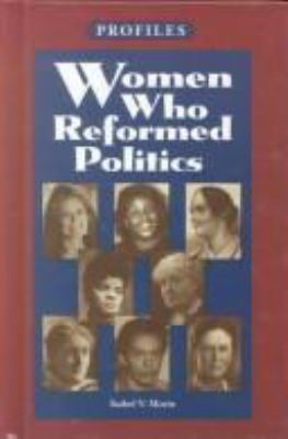 Women who reformed politics