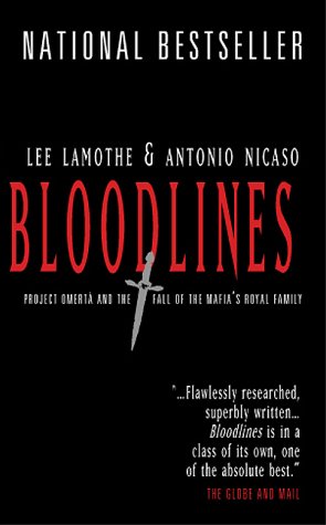 Bloodlines : Project Omerta and the fall of the Mafia's royal family