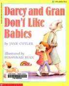 Darcy and Gran don't like babies